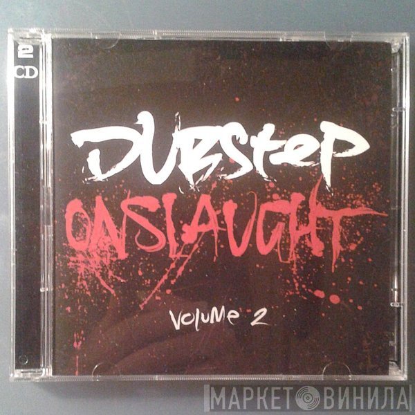  - Dubstep Onslaught Volume 2