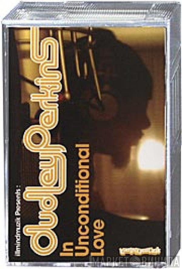 Dudley Perkins  - In Unconditional Love