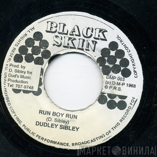 Dudley Sibley, Ranking Rocky - Run Boy Run / Love And Happiness