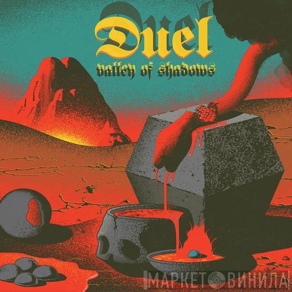 Duel  - Valley Of Shadows