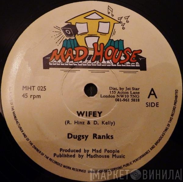 Dugsy Ranks - Wifey