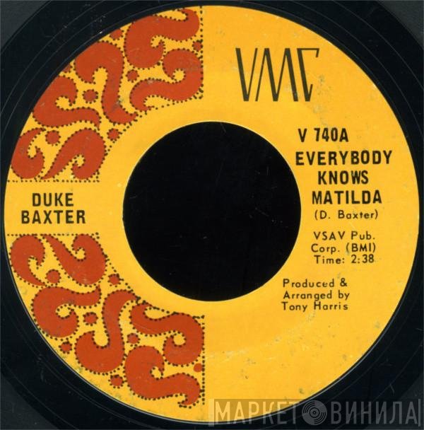 Duke Baxter - Everybody Knows Matilda