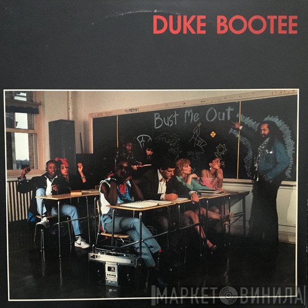 Duke Bootee  - Bust Me Out
