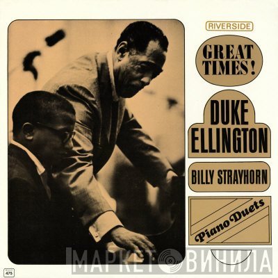 Duke Ellington And Billy Strayhorn  - Great Times!