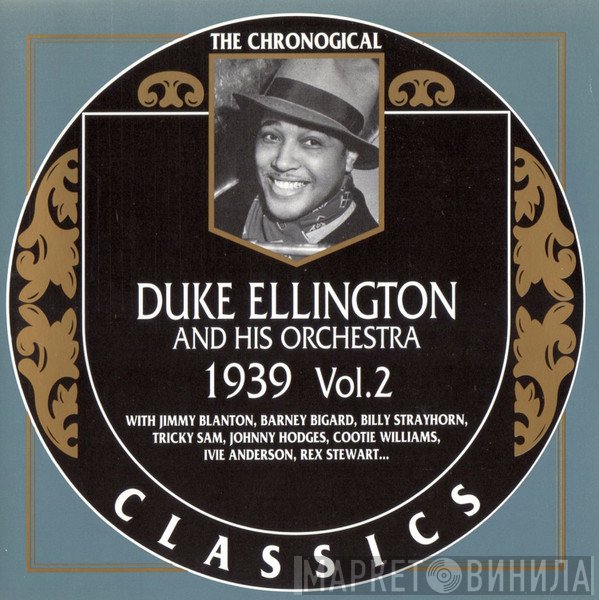 Duke Ellington And His Orchestra  - 1939 Vol. 2