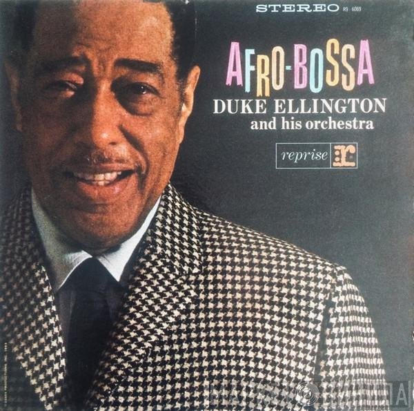 Duke Ellington And His Orchestra  - Afro-Bossa