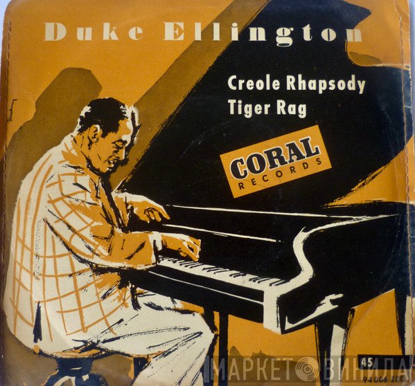 Duke Ellington And His Orchestra  - Creole Rhapsody