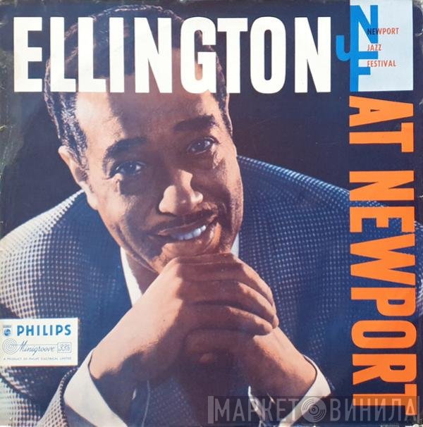 Duke Ellington And His Orchestra - Ellington At Newport