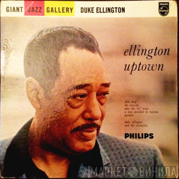 Duke Ellington And His Orchestra - Ellington Uptown