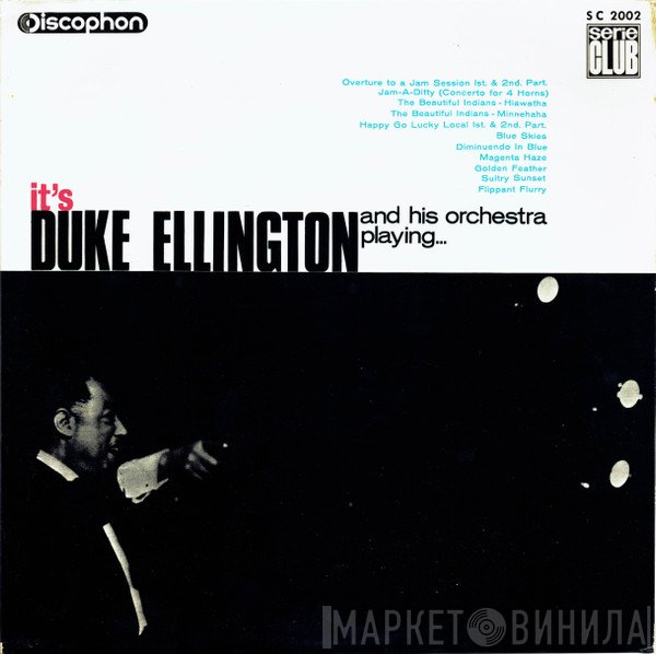 Duke Ellington And His Orchestra - It's Duke Ellington And His Orchestra Playing...