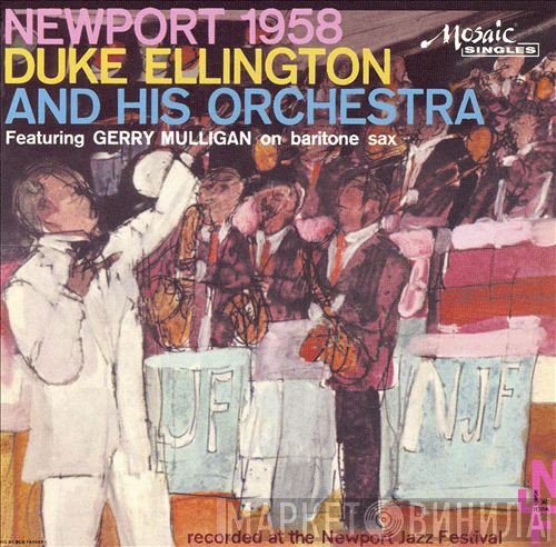 Duke Ellington And His Orchestra - Newport 1958