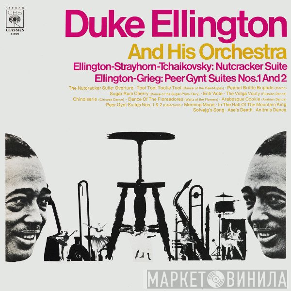 Duke Ellington And His Orchestra - Nutcracker Suite / Peer Gynt Suites Nos. 1 & 2