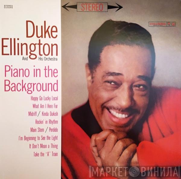 Duke Ellington And His Orchestra  - Piano In The Background