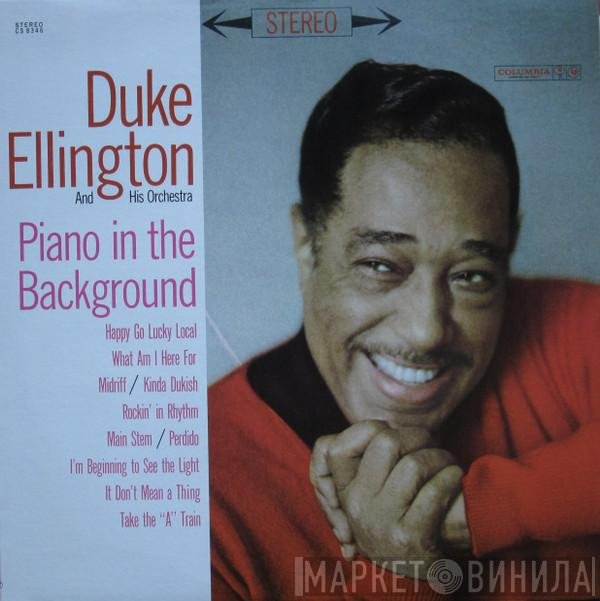 Duke Ellington And His Orchestra  - Piano In The Background
