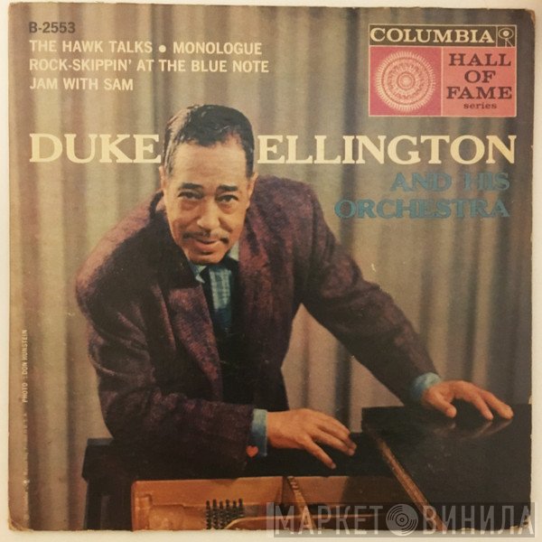 Duke Ellington And His Orchestra  - The Hawk Talks