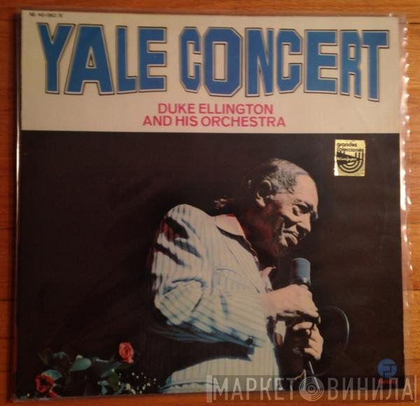 Duke Ellington And His Orchestra  - Yale Concert