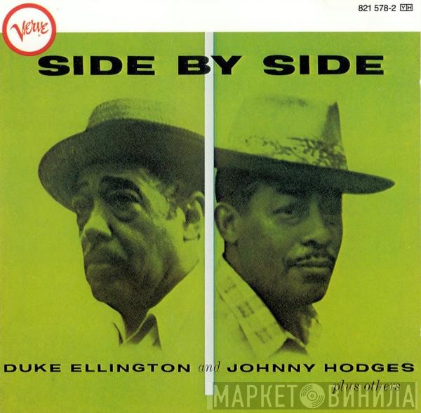 Duke Ellington And Johnny Hodges  - Side By Side
