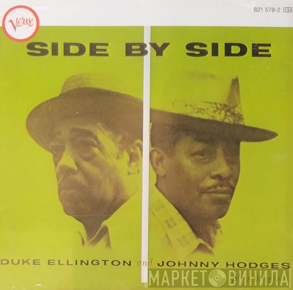 Duke Ellington And Johnny Hodges  - Side By Side