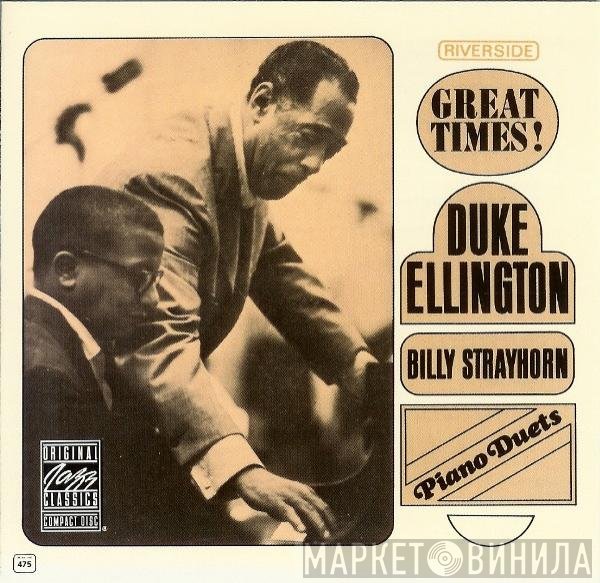Duke Ellington, Billy Strayhorn - Piano Duets: Great Times!