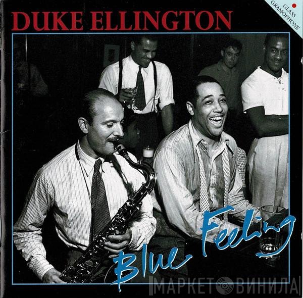 Duke Ellington  - Blue Feeling