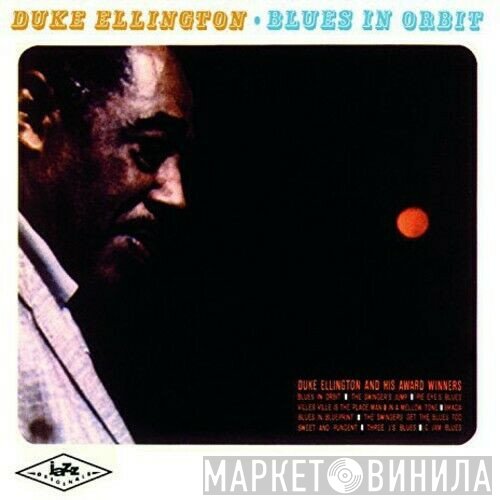 Duke Ellington  - Blues In Orbit
