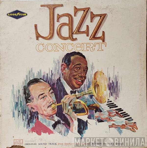 Duke Ellington, Bobby Hackett - Jazz Concert
