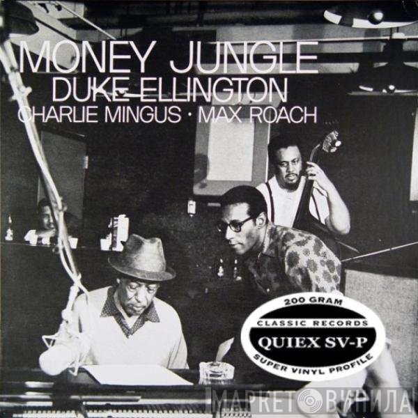 Duke Ellington, Charles Mingus, Max Roach  - Money Jungle