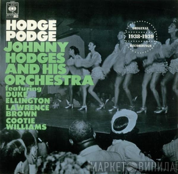 Duke Ellington, Cootie Williams, Lawrence Brown, Johnny Hodges And His Orchestra - Hodge Podge