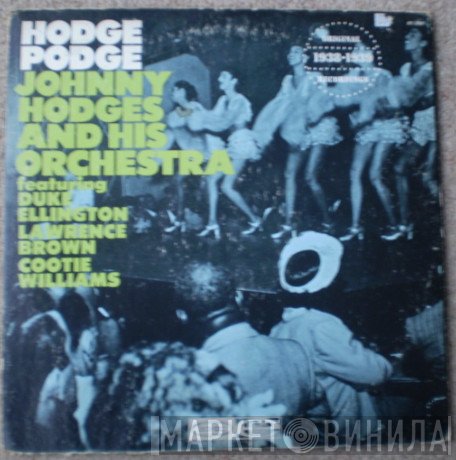 Duke Ellington, Cootie Williams, Lawrence Brown, Johnny Hodges And His Orchestra - Hodge Podge