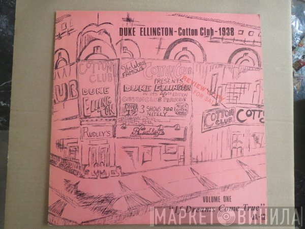 Duke Ellington - Cotton Club-1938, Volume One, If Dreams Come True