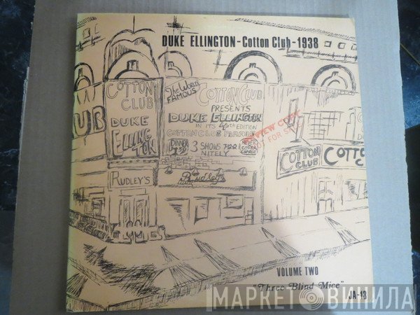 Duke Ellington - Cotton Club-1938, Volume Two, Three Blind Mice