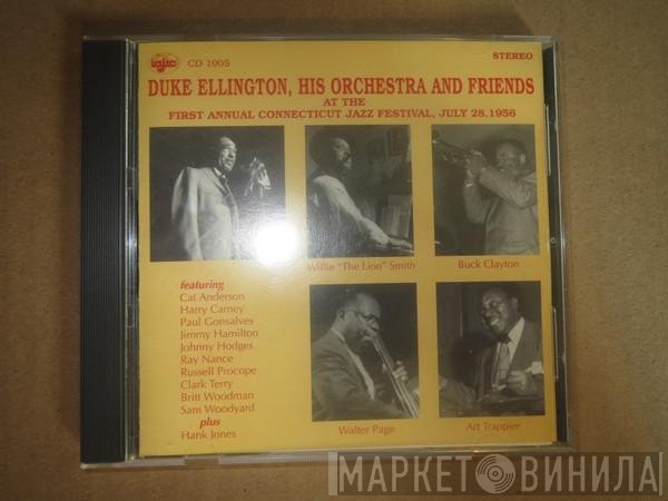 Duke Ellington - Duke Ellington, His Orchestra And Friends At The First Annual Connecticut Jazz Festival, July 28, 1956