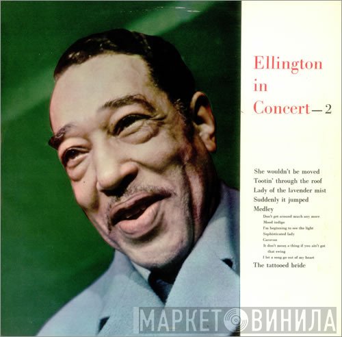 Duke Ellington - Ellington In Concert, Volume 2