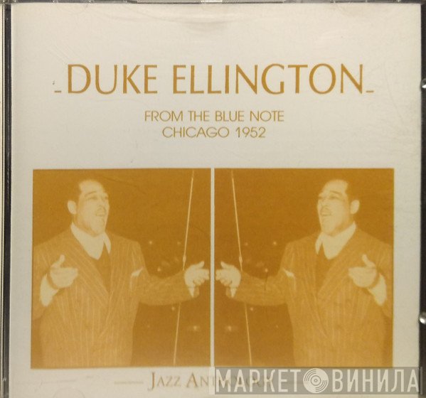 Duke Ellington - From The Blue Note - Chicago 1952