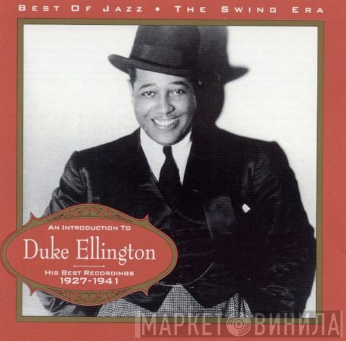 Duke Ellington - His Best Recordings 1927-1941