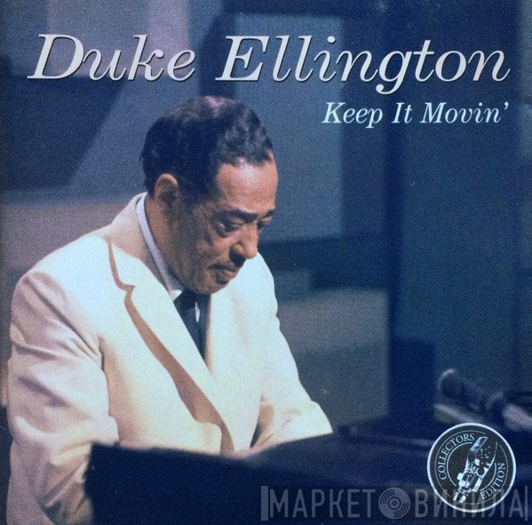 Duke Ellington - Keep It Movin'