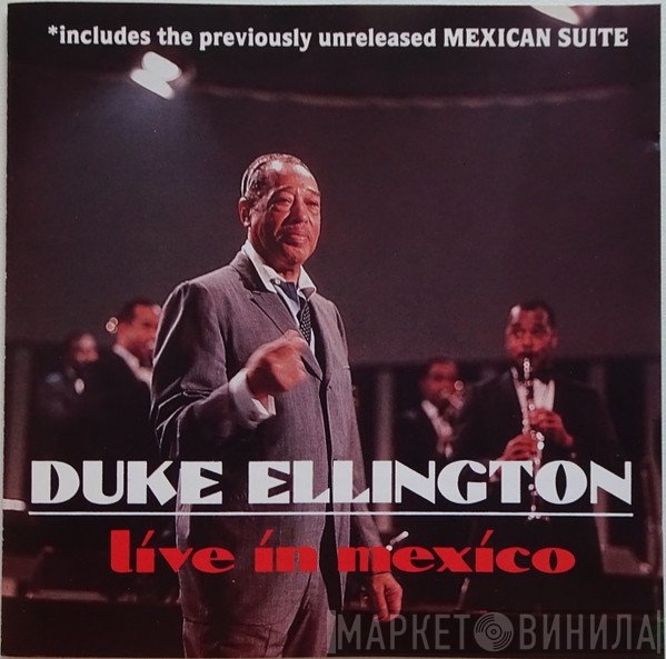 Duke Ellington - Live In Mexico