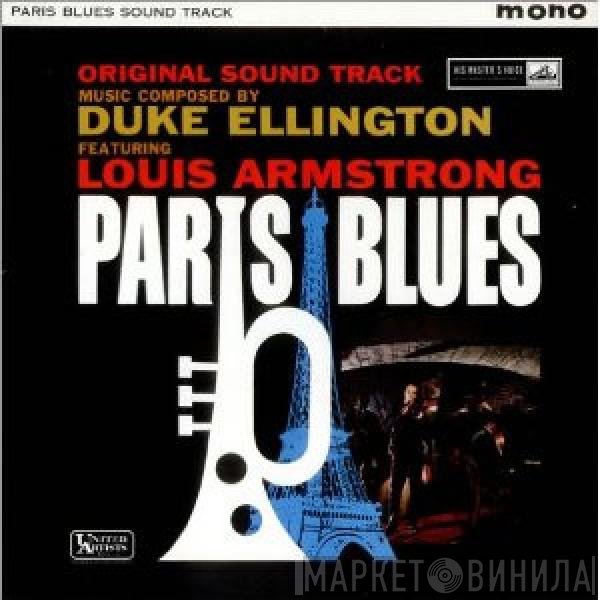 Duke Ellington, Louis Armstrong - Paris Blues Original Sound Track