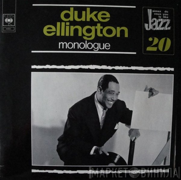 Duke Ellington  - Monologue