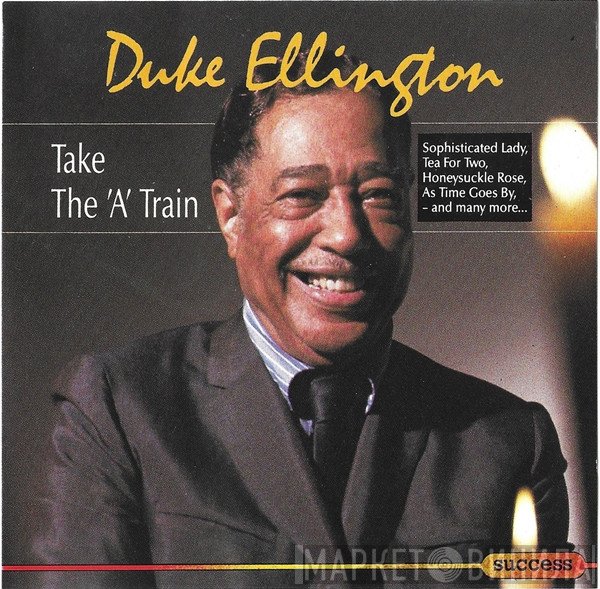 Duke Ellington - Take The 'A' Train