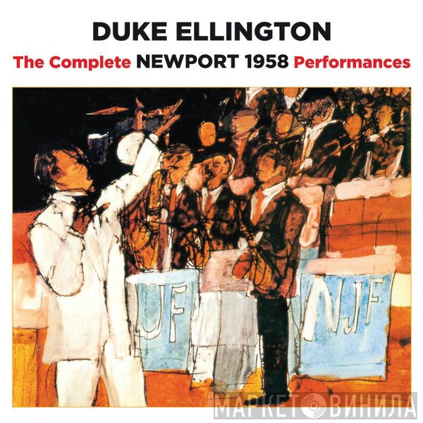Duke Ellington - The Complete Newport 1958 Performances