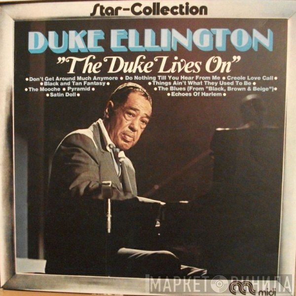 Duke Ellington - The Duke Lives On