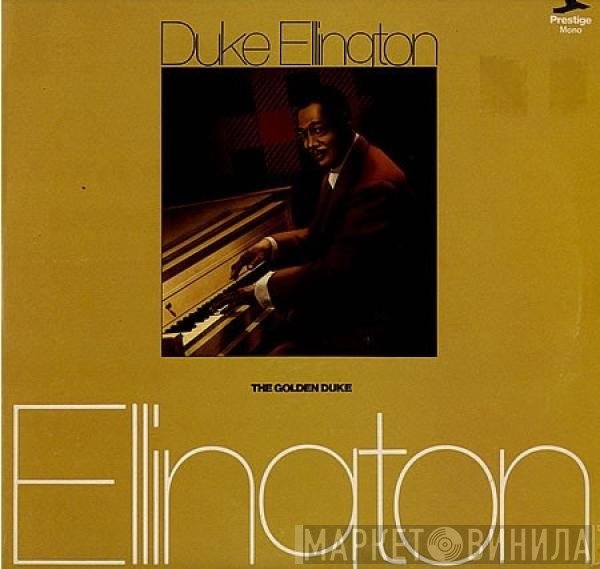Duke Ellington - The Golden Duke