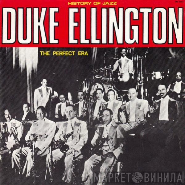 Duke Ellington  - The Perfect Era