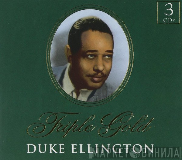 Duke Ellington  - Triple Gold