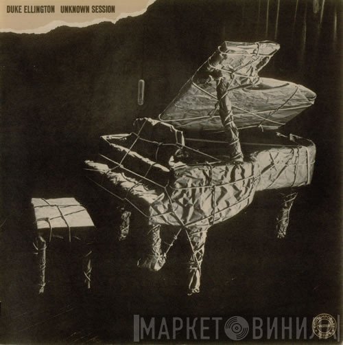 Duke Ellington  - Unknown Session