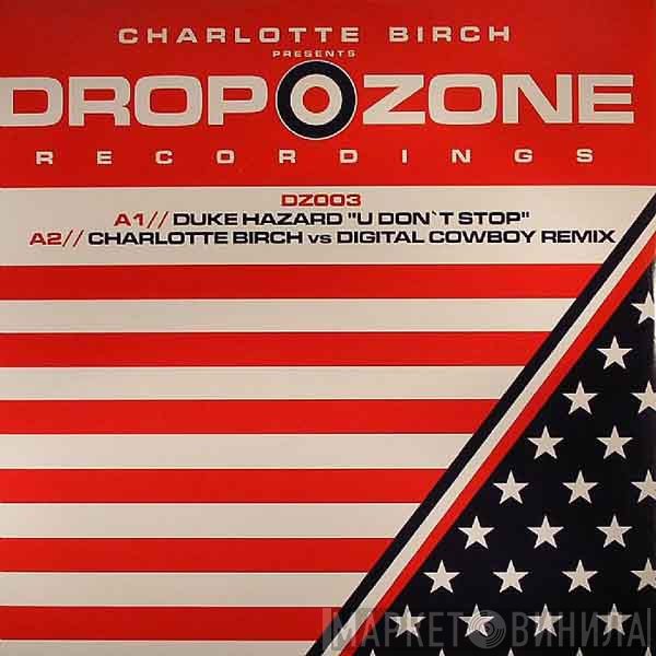 Duke Hazard - U Don't Stop