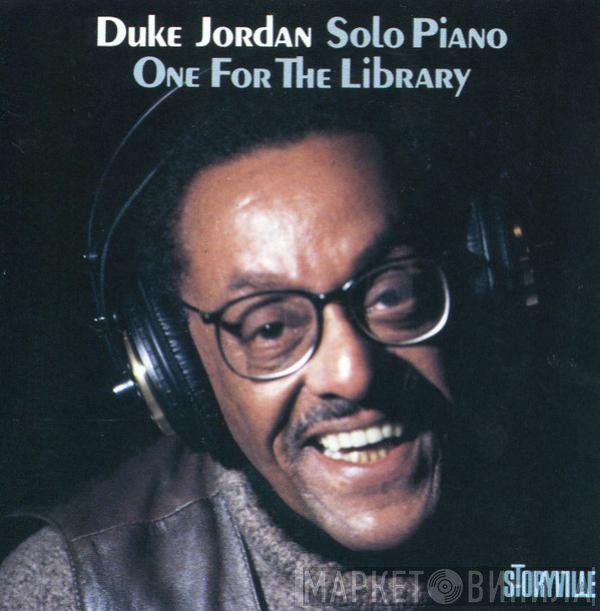 Duke Jordan - Solo Piano - One For The Library