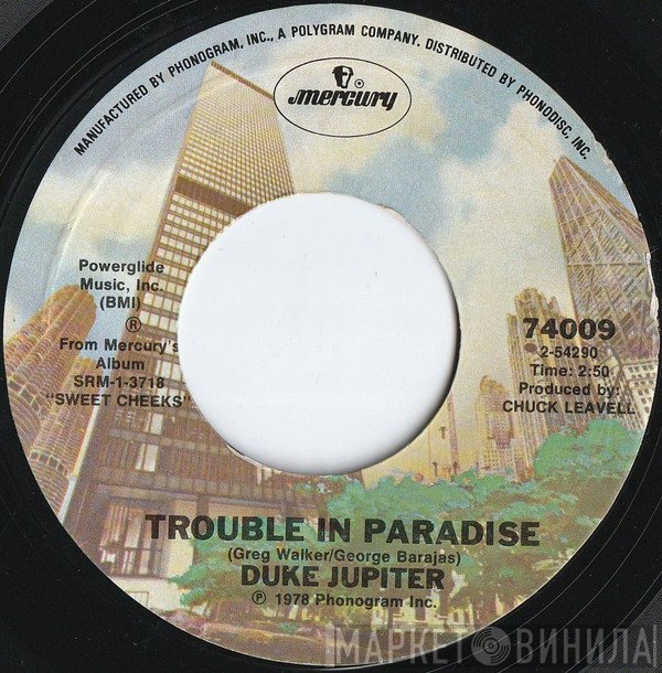 Duke Jupiter  - Trouble In Paradise