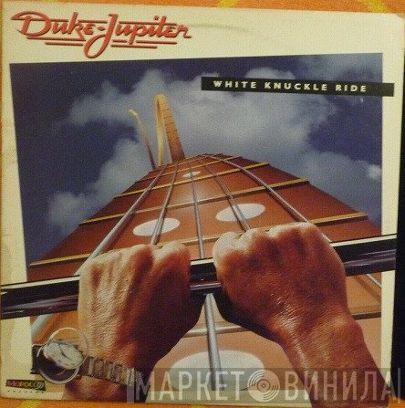 Duke Jupiter  - White Knuckle Ride